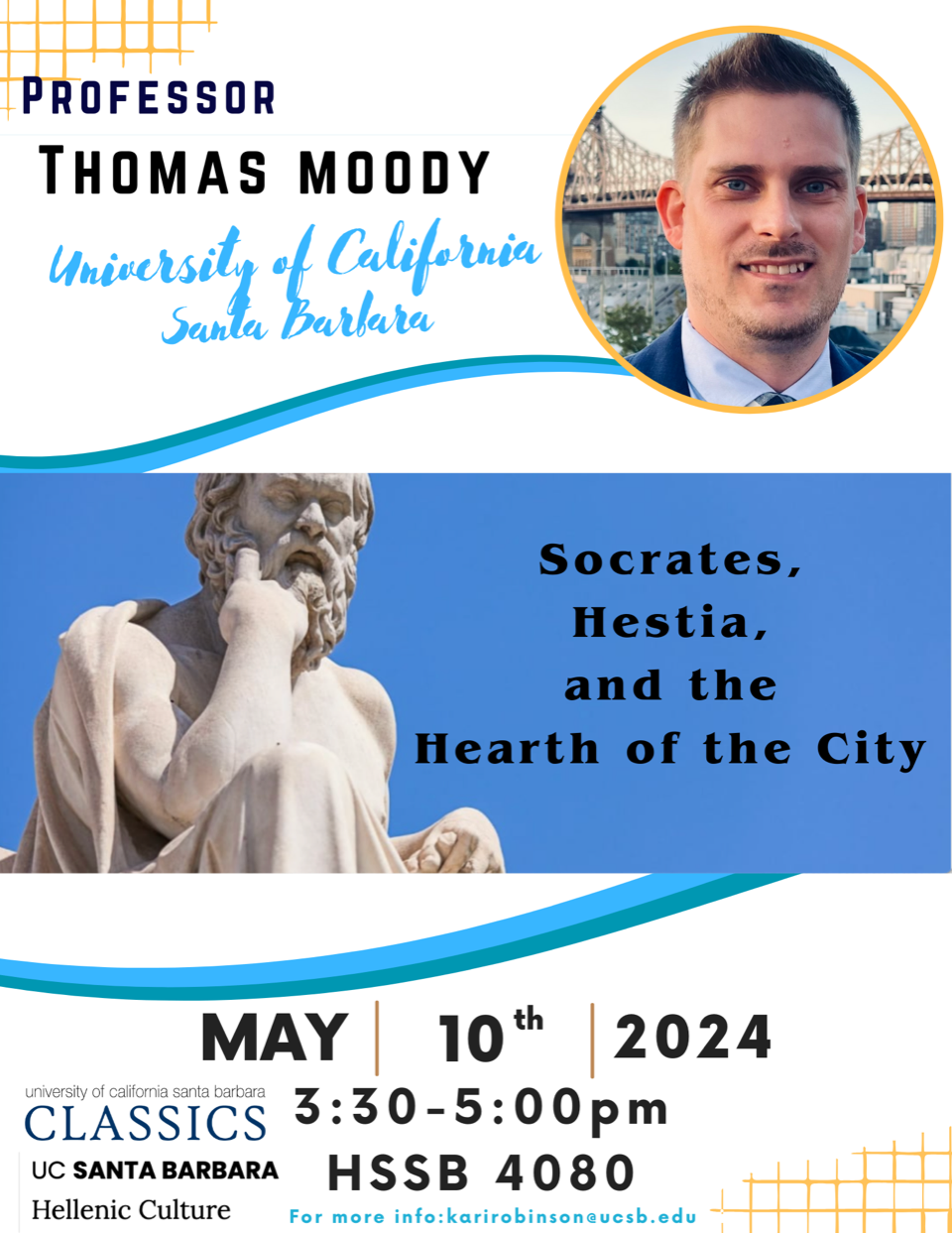 Thomas Moody (UCSB), “Socrates, Hestia, and the Hearth of the City” @ HSSB 4080